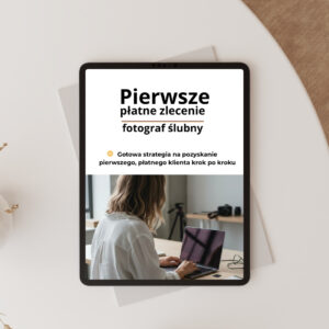 PIERWSZE PLATNE ZLECENIE - FOTOGRAF SLUBNY